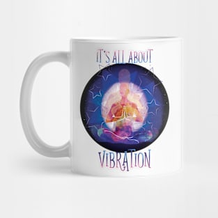 It's all about Vibration -Male Mug